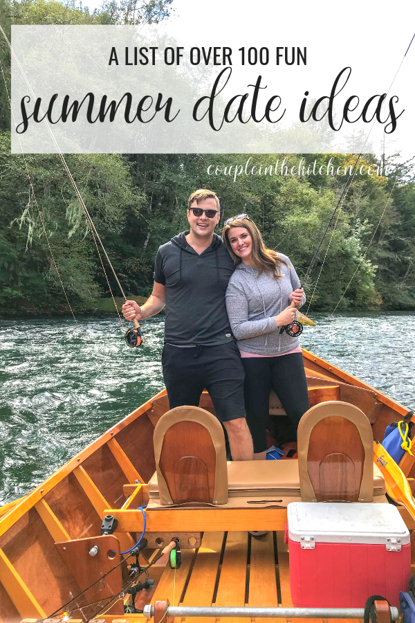 100+ Summer Date Ideas | coupleinthekitchen.com