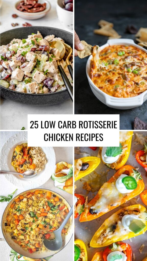 25 low carb rotisserie chicken recipes roundup.
