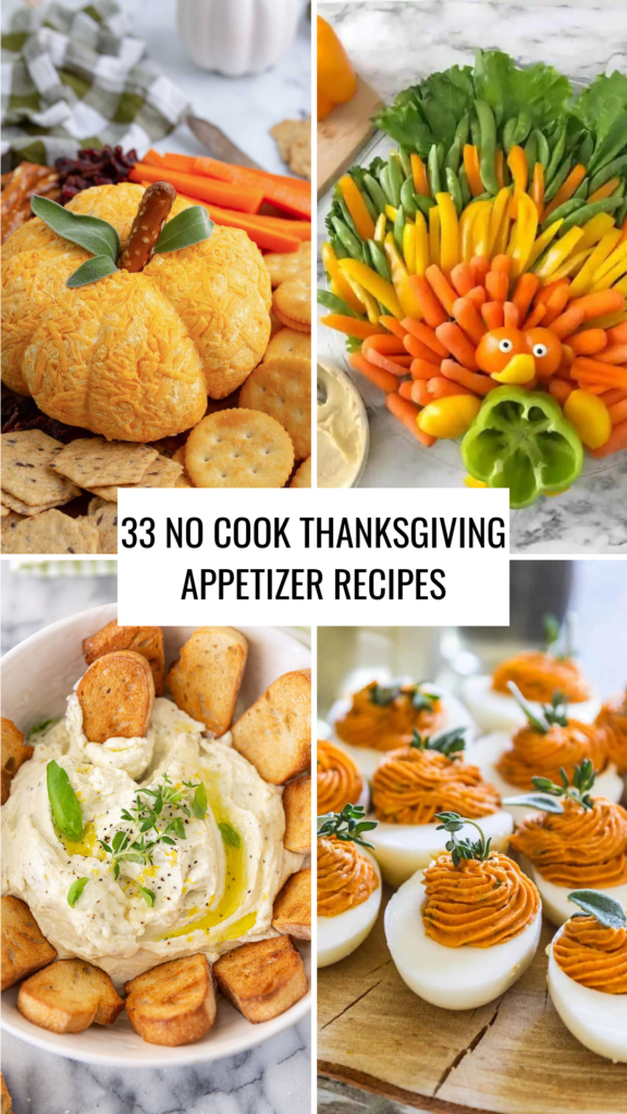 33 No Cook Thanksgiving Appetizer Recipes