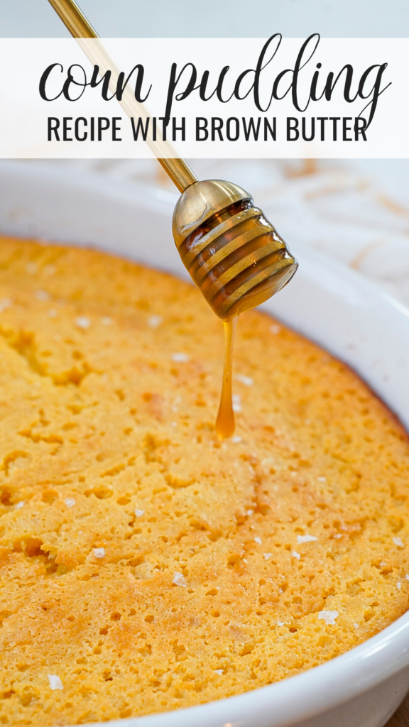 Southern corn pudding with a honey drizzle.