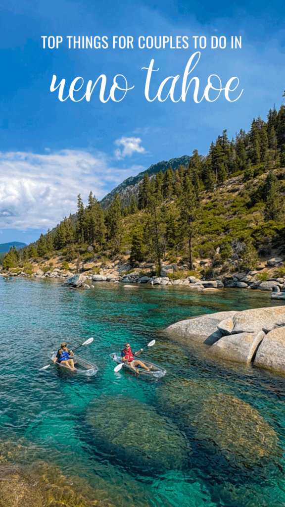 Couple in a clear kayak on Lake Tahoe, one of the best things to do in Reno Tahoe for couples.