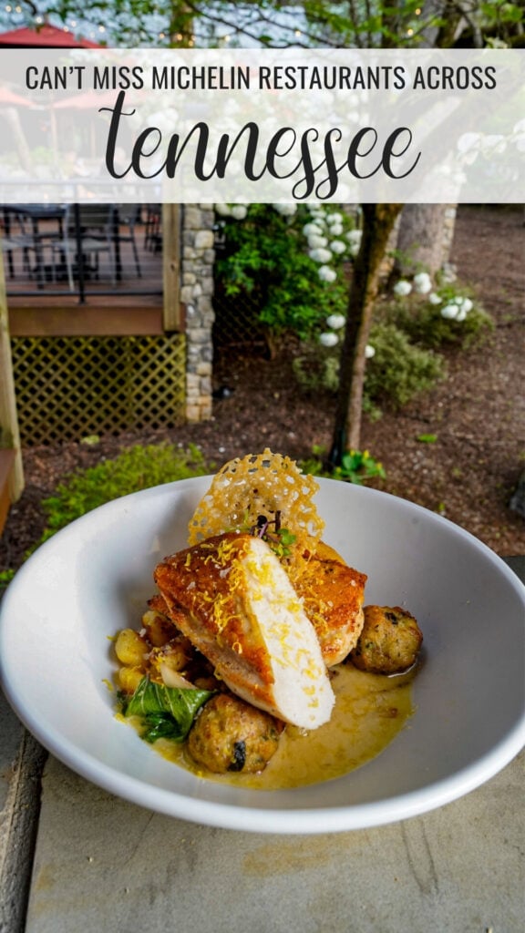 Can't Miss Michelin Restaurants in Nashville and Across Tennessee